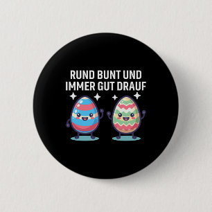 Rund Bunt Und Immer Gut Drauf Cute Osterhasen Happ Button