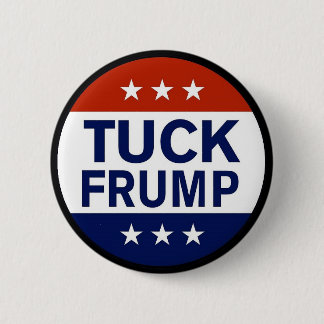 Runde Anti Trump Tuck Frump Button