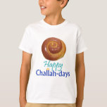 runde challadays T-Shirt<br><div class="desc">Feiern Sie die Challah-Tage! Arbeiten für irgendeinen jüdischen Feiertag (ausgenommen Passahfest und Jom Kippur…).</div>