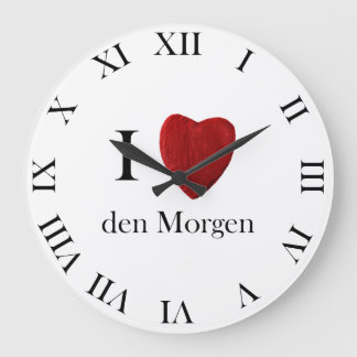 Runde Wanduhr Ich liebe den Morgen