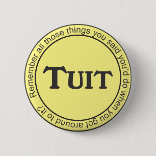 Runder Tuit Button