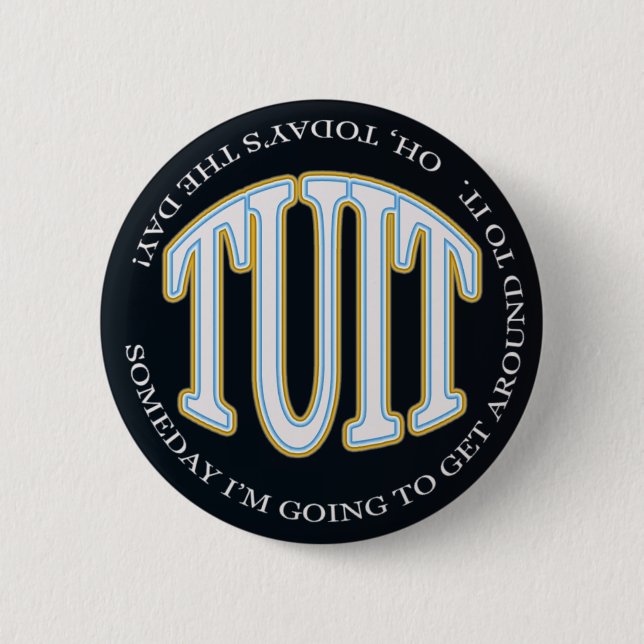 Runder TUIT-Button Button (Vorderseite)