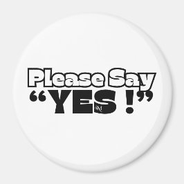 Rundmagnet : Bitte Ja (weiß) Magnet