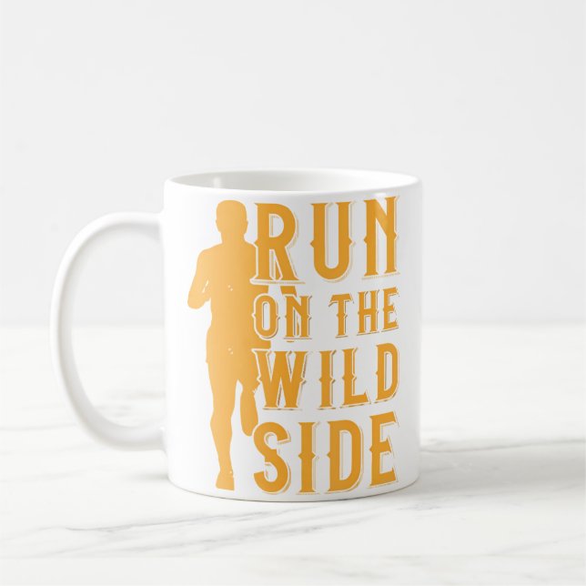 Running Marathon Run On Wild Side Runner Road Mara Kaffeetasse (Links)