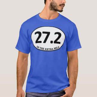 Running Marathon Runner 272 Motivierend Go the Ex T-Shirt