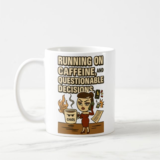 Running on Caffeine & Chaos Mug Kaffeetasse (Links)