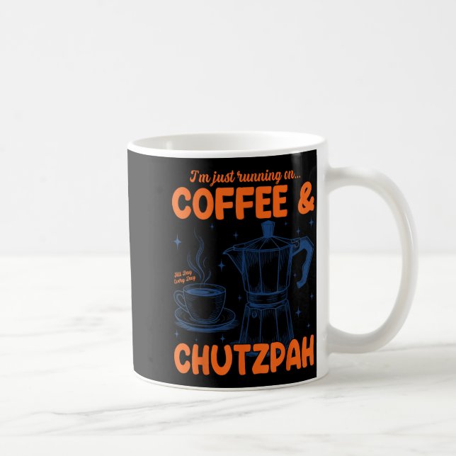 Running On Coffee &amp; Chutzpah Retro Funny Jewis Kaffeetasse (Rechts)