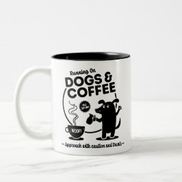 Running on Dogs and Coffee 11 oz. Zweifarbige Tasse