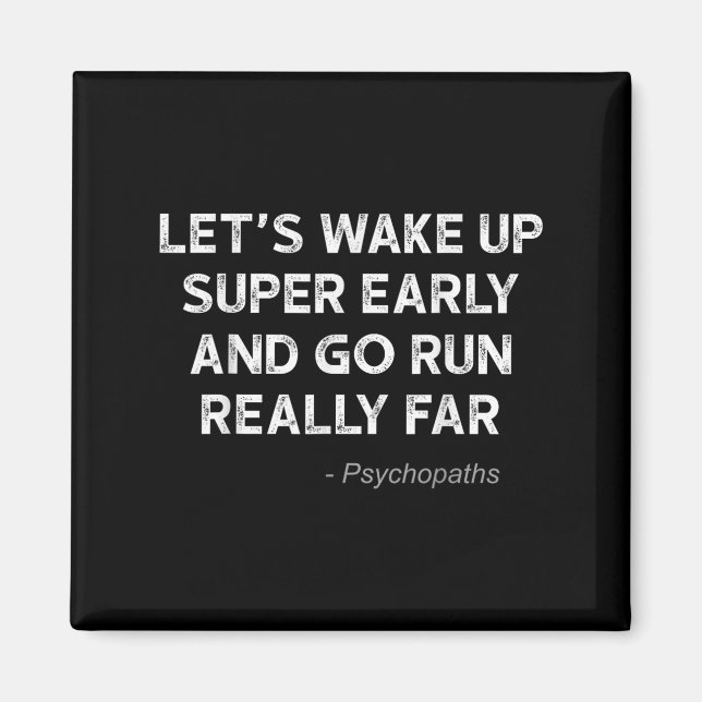 Running Quotes For Distance Runners Running Team I Magnet (Vorne)