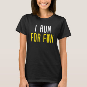    RunningRunner Ich laufe für Spaß 2 T-Shirt