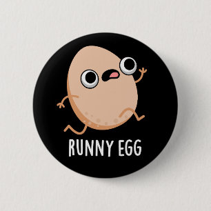 Runny Egg Funny Food Pun Dark BG Button