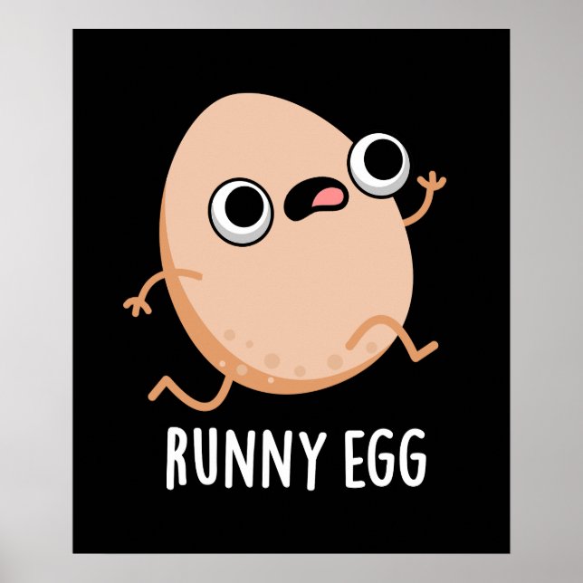 Runny Egg Funny Running Egg Pun Dark BG Poster (Vorne)