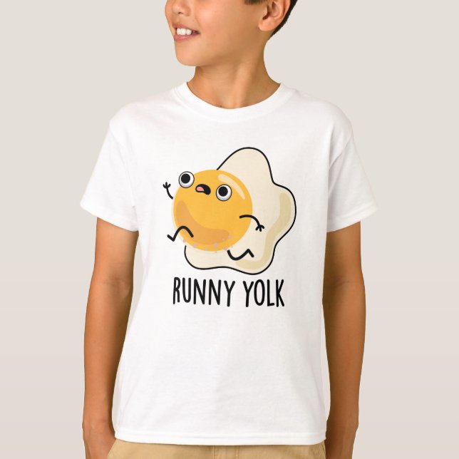 Runny Yolk Funny Food Egn Pun T-Shirt (Vorderseite)