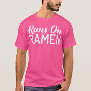 Runs auf Ramen 2774 T-Shirt