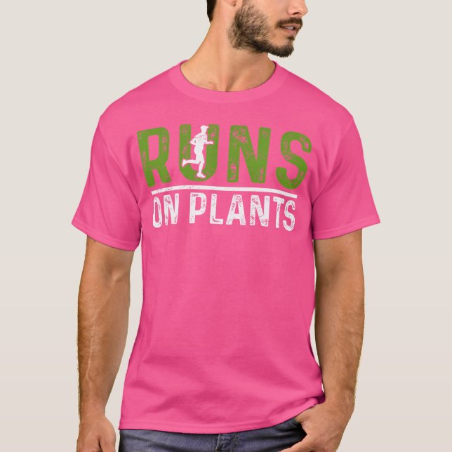 Runs On Plants Vegan Runner Vegetarian Running Mar T-Shirt (Vorderseite)