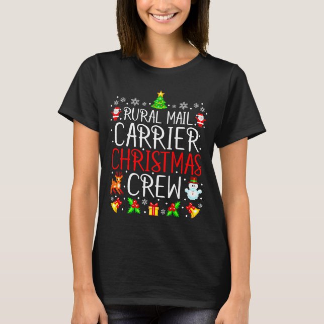 Rural Mail Carrier Christmas Crew Matching Xmas Ma T-Shirt (Vorderseite)