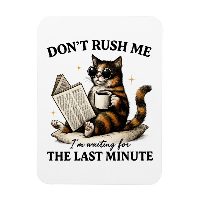 Rush mich nicht magnet (Vertikal)