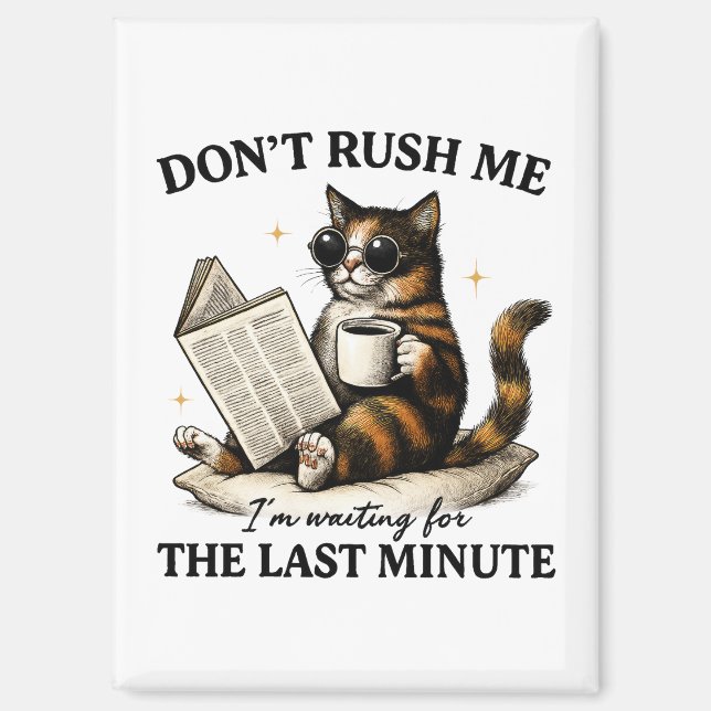 Rush mich nicht magnet (Vorderseite)