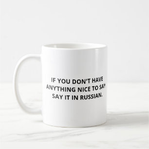 Russisch Sprache Lustig, Sag es auf Russisch Kaffeetasse