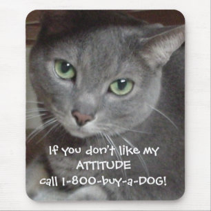 Russischer Blauer Grau Katze Attitude-Spaß Mousepad