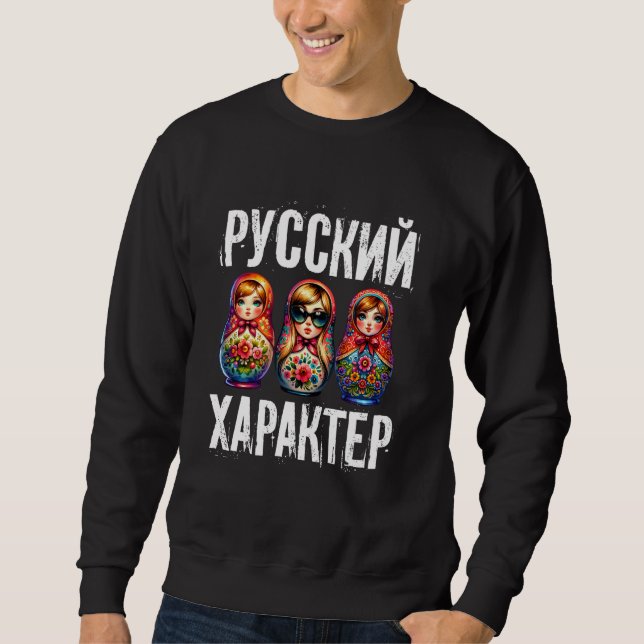 Russischer Charakter! Russland Matryoshka Russisch Sweatshirt (Vorderseite)
