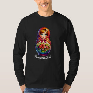 Russisches Mädchen! Russland Matryoshka Russisch f T-Shirt