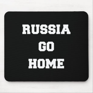 Russland geh nach Hause Ich stehe mit der Ukraine  Mousepad