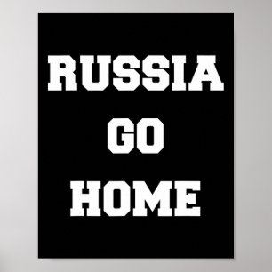 Russland geh nach Hause Ich stehe mit der Ukraine Poster