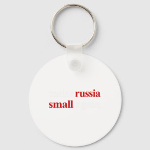 Russland wieder klein machen - Russland wieder kle Schlüsselanhänger
