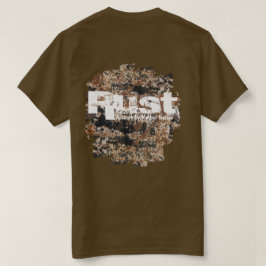Rust~Artwork durch Mutter Natur T-Shirt
