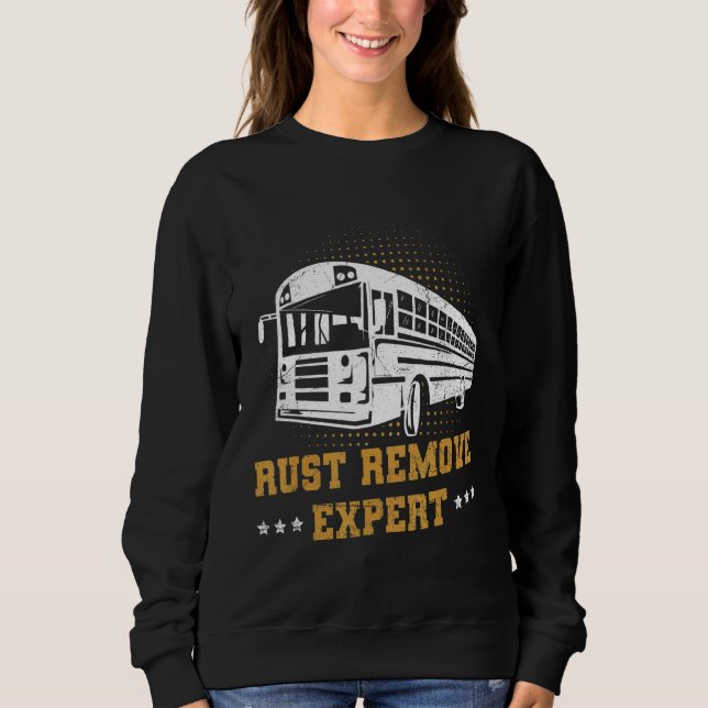 Rust Remove Expertenangebot für einen Skoolie-Besi Sweatshirt (Vorderseite)
