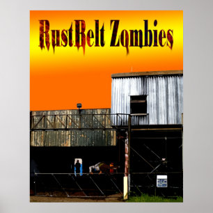 RustBelt Zombies-Abdeckung Poster