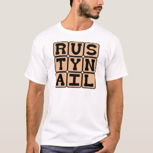 Rustennagel, Cocktail T-Shirt