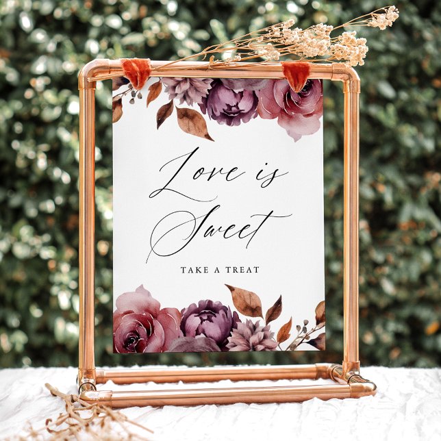 Rustic Autumn Floral Love is Sweet Favor Sign Poster (Von Creator hochgeladen)