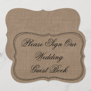 Rustic Burlap "Bitte unterzeichnen Sie unser Gäste Einladung