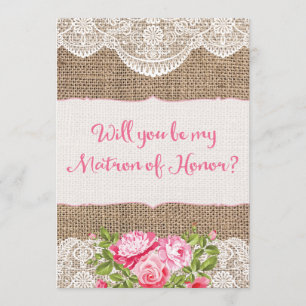 Rustic Burlap Lace Werden Sie meine Ehrenmatrone s Einladung