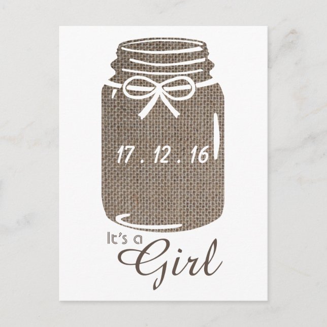 Rustic Burlap Mason Jar Baby Girl Ankündigung (Vorderseite)