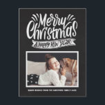 Rustic Chalkboard Merry Christmas Script Foto Feiertagspostkarte<br><div class="desc">Merry Christmas and a Happy New Year! Send your holiday greetings to family and friends with this chalkboard-themed holiday postcard. It feys rustic chalk typography with falsch chalkboard background. Personalize by adding fotos,  Names und Nachrichten. This rustic Christmas postcard is available in other cardstocks.</div>