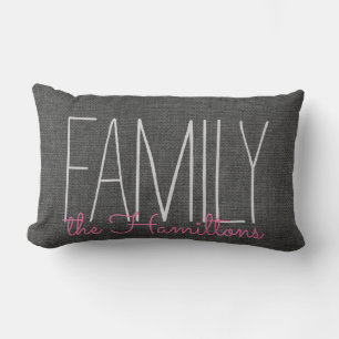 Rustic Chic Family Monogramm in DUNKGRAK UND PINK Lendenkissen