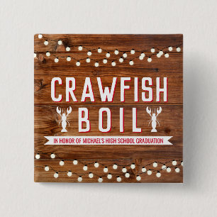 Rustic Crawfish Boil Graduation Reunion Party Button