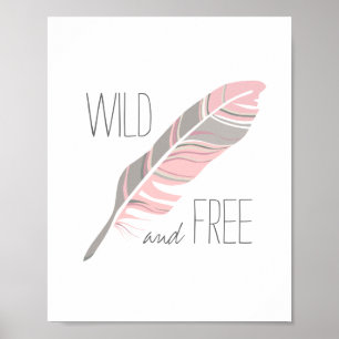 Rustic Feather   Wilde und freie Kinderzimmer-Wand Poster