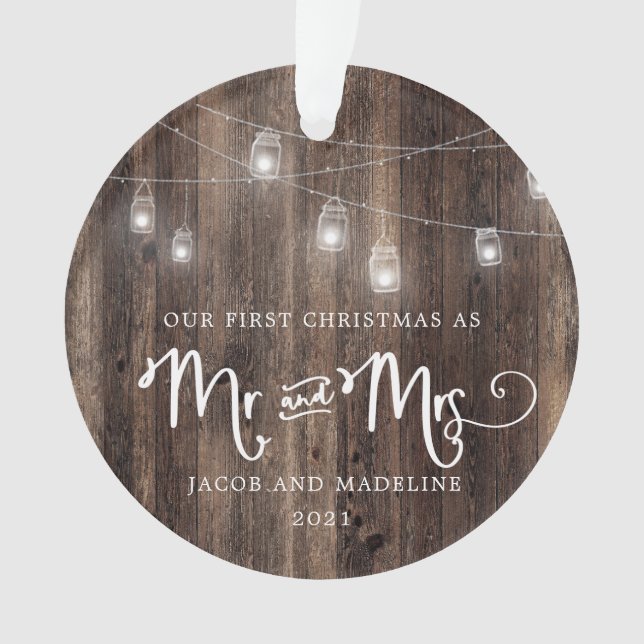 Rustic Our First Christmas Mr und Mrs. Christmas Ornament (Vorderseite)