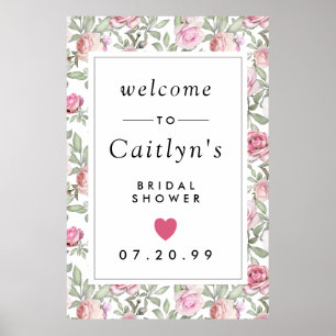 Rustic Pink Floral Bridal Shower Welcome Sign Poster