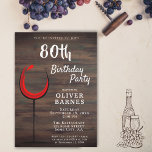 Rustic Red Wine 80th Birthday Party Einladung<br><div class="desc">Rustic Wood Red Wine 80th Birthday Party Invitation. Birthday invitation with rustic dark wood background and abstract glass with red wine. The text is in a trendy white script and is easily customizable - personalize it with your name, age, date, location and RSVP. You can change all the text on...</div>