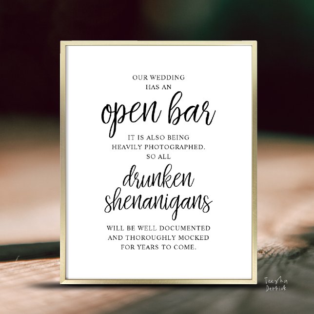 Rustic Wedding Open Bar, Drunken Shenanigans Poster (Modern Rustic Wedding Open Bar Drunken Shenanigans Poster in Black and White)