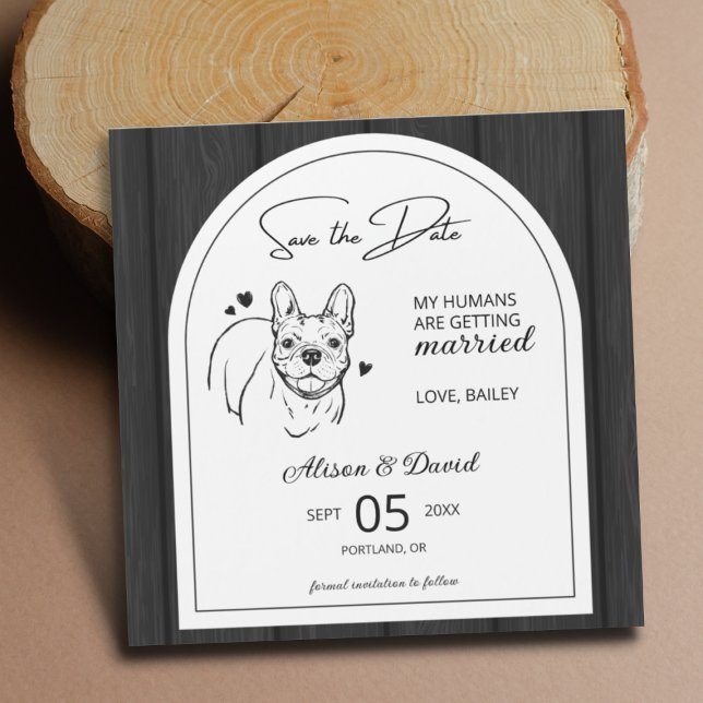 Rustic Wood French Bulldog Wedding Save the Date Magneteinladung (Von Creator hochgeladen)