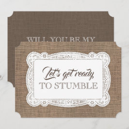 Rustikal-Funny-Bridesmaid / Vorschlag für eine Tra Einladung