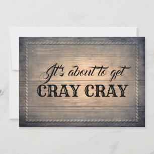 Rustikal-Funny-Bridesmaid / Vorschlag für eine Tra Einladung