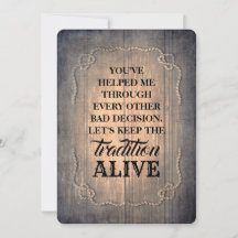 Rustikal-Funny-Bridesmaid / Vorschlag für eine Tra