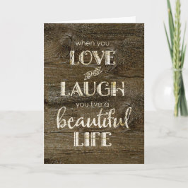 Rustikal - Valentine Liebe, Lachen, schönes Leben Feiertagskarte